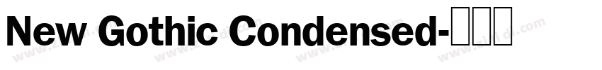 New Gothic Condensed字体转换